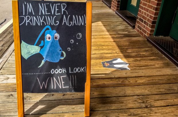 Four Perfect Places on Texas’ Grapevine Wine Trail I'm Never Drinking Again sign in Grapevine, Texas