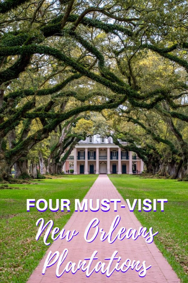 Four Fabulous New Orleans Plantations to Tour on Your Next Visit